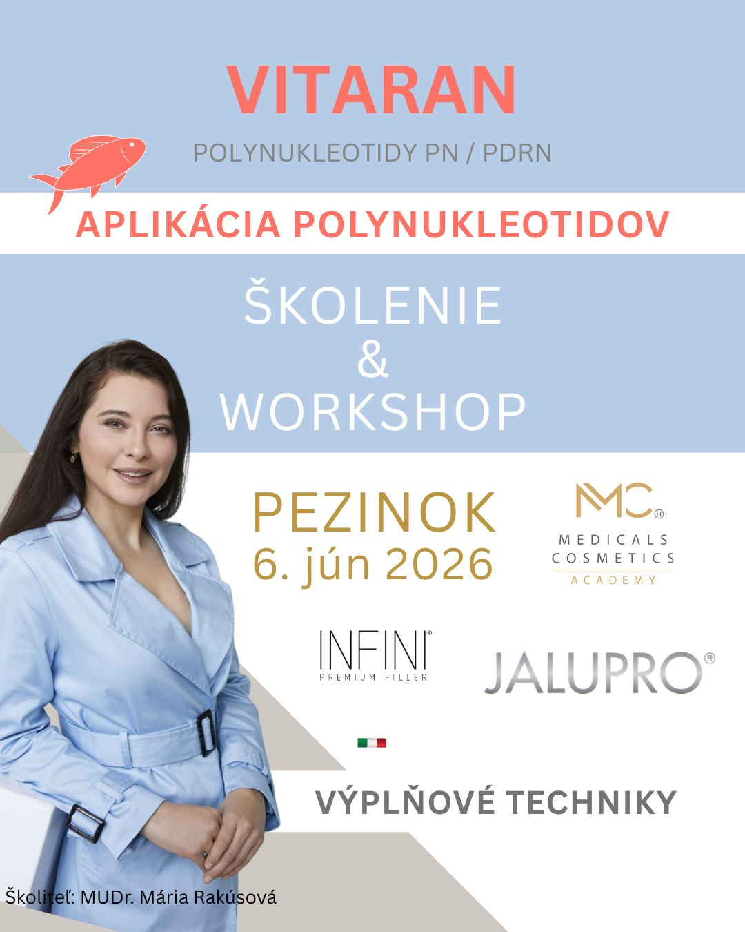 WORKSHOP POLYNUCLEOTIDES & FILLERS 
6. Juni Schulung Polynukleotide und Fülltechniken