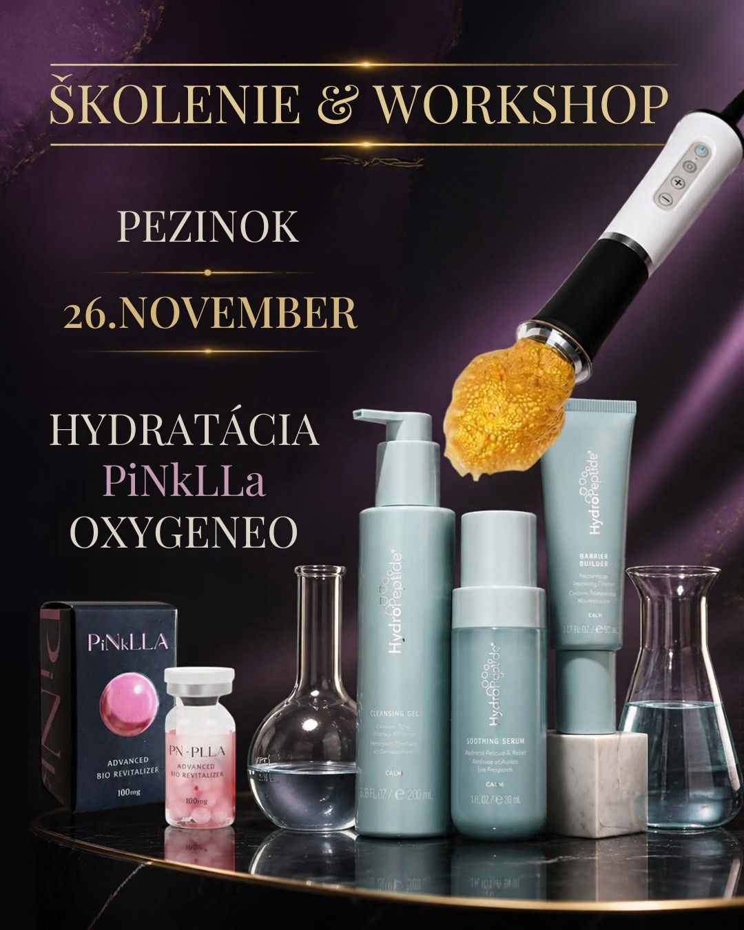 WORKSHOP PINKLLA, HYDRATÁCIA PLETI A OXYGENEO™ 
15. September Schulung HydroPeptide USA, Jalupro Glow Peel, Polynukleotide, Dermapen
